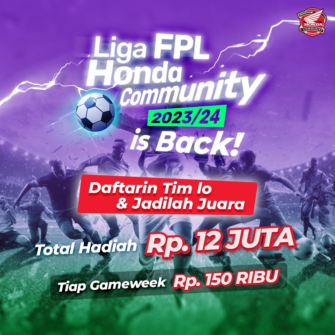 Liga FPL Honda Community 20232024 is Back